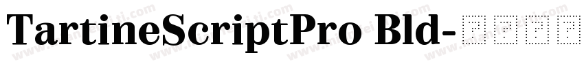 TartineScriptPro Bld字体转换